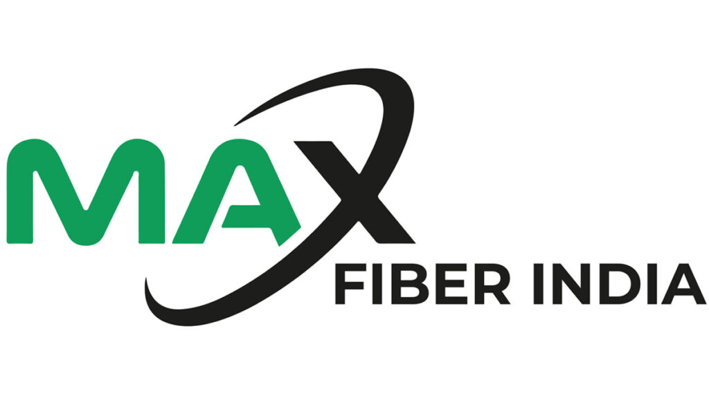 MAX FIBER INDIA